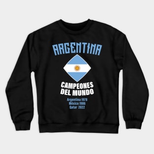 Argentina Campeones del Mundo 2022 Crewneck Sweatshirt